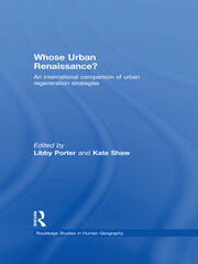 Whose Urban Renaissance?: An international comparison of urban regeneration strategies book cover