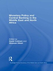 Monetary Policy and Central Banking in the Middle East and North Africa book cover