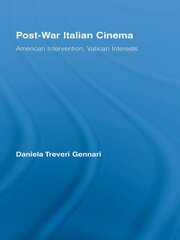 Post-War Italian Cinema: American Intervention, Vatican Interests book cover
