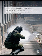 Protest, Repression and Political Regimes: An Empirical Analysis of Latin America and sub-Saharan Africa book cover