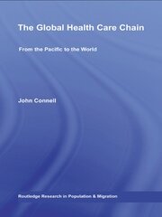 The Global Health Care Chain: From the Pacific to the World book cover