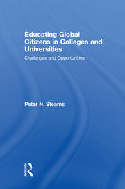 Educating Global Citizens in Colleges and Universities: Challenges and Opportunities book cover