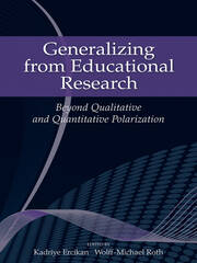 Generalizing from Educational Research: Beyond Qualitative and Quantitative Polarization book cover