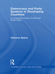 Democracy and Party Systems in Developing Countries: A comparative study of India and South Africa book cover