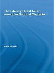 The Literary Quest for an American National Character book cover