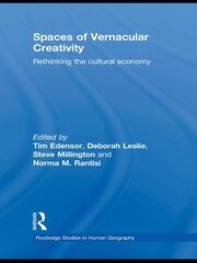 Spaces of Vernacular Creativity: Rethinking the Cultural Economy book cover