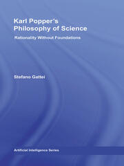 Karl Popper's Philosophy of Science: Rationality without Foundations book cover