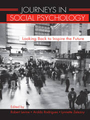 Journeys in Social Psychology: Looking Back to Inspire the Future book cover