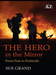 The Hero in the Mirror: From Fear to Fortitude book cover
