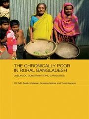The Chronically Poor in Rural Bangladesh: Livelihood Constraints and Capabilities book cover