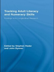 Tracking Adult Literacy and Numeracy Skills: Findings from Longitudinal Research book cover