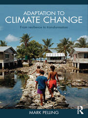 Adaptation to Climate Change: From Resilience to Transformation book cover