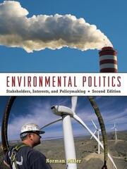 Environmental Politics: Stakeholders, Interests, and Policymaking book cover