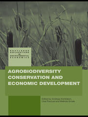 Agrobiodiversity Conservation and Economic Development book cover