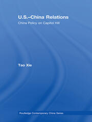 US-China Relations: China policy on Capitol Hill book cover