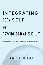 Integrating Body Self & Psychological Self book cover
