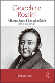 Gioachino Rossini: A Research and Information Guide book cover