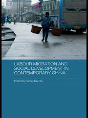 Labour Migration and Social Development in Contemporary China book cover