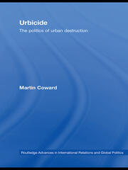 Urbicide: The Politics of Urban Destruction book cover