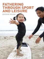 Fathering Through Sport and Leisure book cover