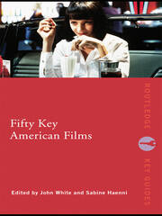 Fifty Key American Films book cover