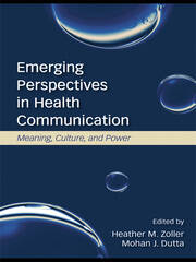 Emerging Perspectives in Health Communication: Meaning, Culture, and Power book cover