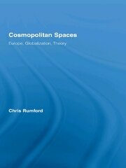 Cosmopolitan Spaces: Europe, Globalization, Theory book cover