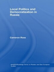 Local Politics and Democratization in Russia book cover