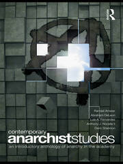 Contemporary Anarchist Studies: An Introductory Anthology of Anarchy in the Academy book cover