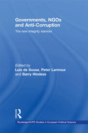 Governments, NGOs and Anti-Corruption: The New Integrity Warriors book cover