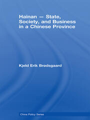 Hainan - State, Society, and Business in a Chinese Province book cover