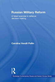Russian Military Reform: A Failed Exercise in Defence Decision Making book cover