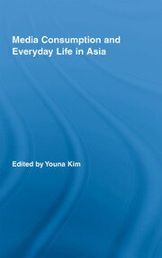 Media Consumption and Everyday Life in Asia book cover