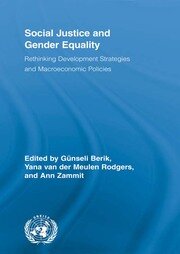 Social Justice and Gender Equality: Rethinking Development Strategies and Macroeconomic Policies book cover