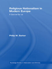 Religious Nationalism in Modern Europe: If God be for Us book cover