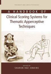 A Handbook of Clinical Scoring Systems for Thematic Apperceptive Techniques book cover