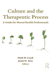 Culture and the Therapeutic Process: A Guide for Mental Health Professionals book cover