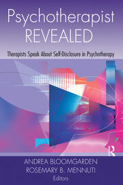 Psychotherapist Revealed: Therapists Speak About Self-Disclosure in Psychotherapy book cover