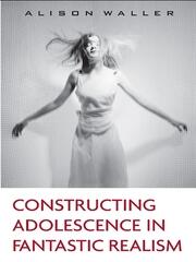 Constructing Adolescence in Fantastic Realism book cover