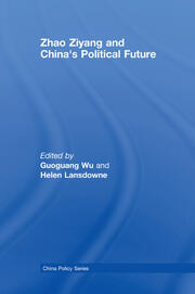 Zhao Ziyang and China's Political Future book cover