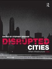 Disrupted Cities: When Infrastructure Fails book cover