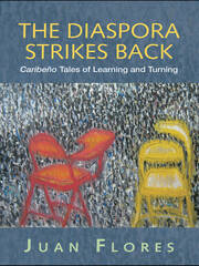 The Diaspora Strikes Back: Caribeño Tales of Learning and Turning book cover