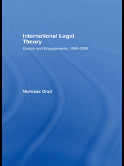 International Legal Theory: Essays and engagements, 1966-2006 book cover