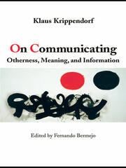 On Communicating: Otherness, Meaning, and Information book cover