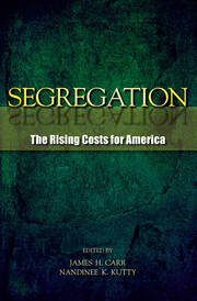 Segregation: The Rising Costs for America book cover