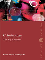 Criminology: The Key Concepts book cover