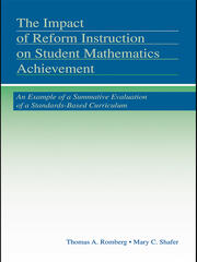 The Impact of Reform Instruction on Student Mathematics Achievement: An Example of a Summative Evaluation of a Standards-Based Curriculum book cover