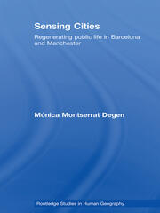 Sensing Cities: Regenerating Public Life in Barcelona and Manchester book cover