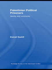 Palestinian Political Prisoners: Identity and community book cover