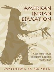 American Indian Education: Counternarratives in Racism, Struggle, and the Law book cover